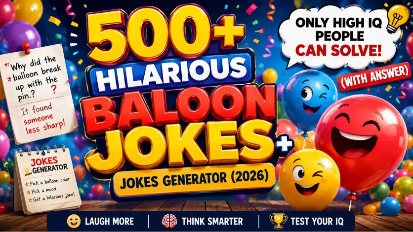 Baloon jokes with jokes generator