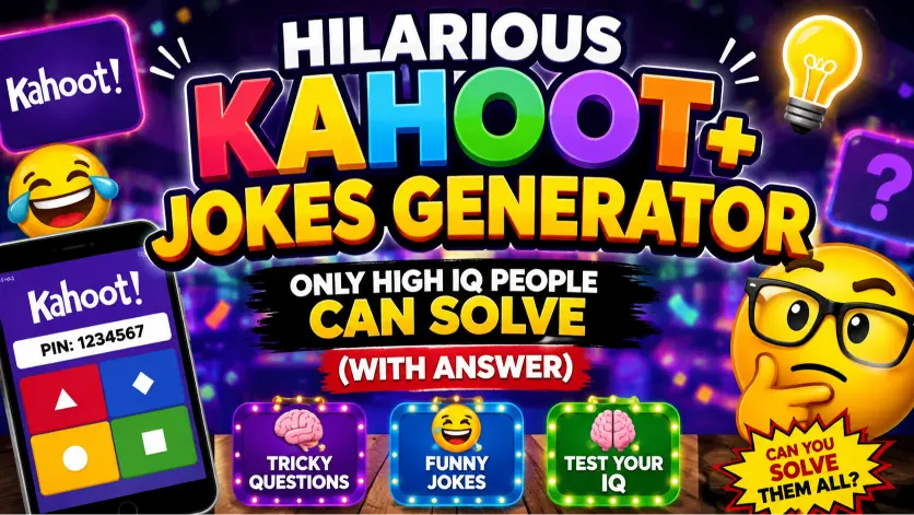 Kahoot Jokes with Jokes Generator